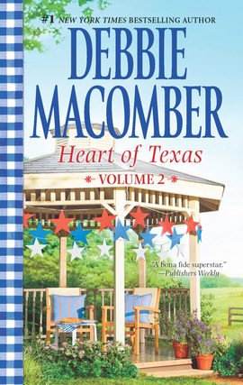 Title details for Heart of Texas Volume 2: Caroline's Child\Dr. Texas by Debbie Macomber - Available